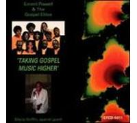 Emmit Powell & Gospel Elites - Taking Gospel Music Higher