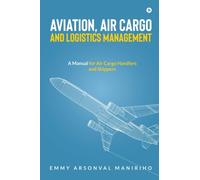 Emmy Arsonval Maniri - Aviation Air Cargo and Logistics Management - X555z