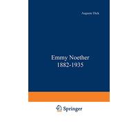 Emmy Noether 1882-1935