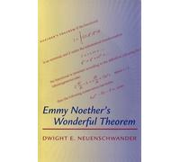 Emmy Noether′s Wonderful Theorem