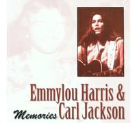 Emmylou Harris & Carl Jackson - Memories