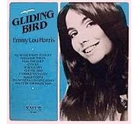 Emmylou Harris - Gliding Bird