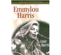 Emmylou Harris - Love Hurts [DVD]