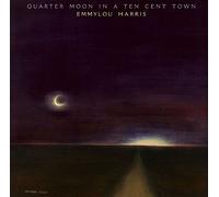 Emmylou Harris - (VINYL LP) Quarter Moon In A Ten Cent Town