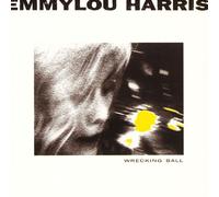 Emmylou Harris - Wrecking Ball