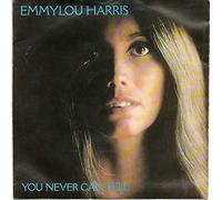 Emmylou Harris - (You never can tell) c'est la vie (1977) / Vinyl single [Vinyl-Single 7'']