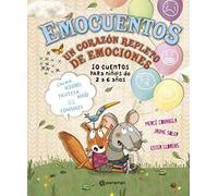 Emocuentos: Un corazón repleto de emociones (10 cuentos para)