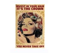 EMOHAT Hairdresser Metal Tin Sign Hair Stylist Girl Retro Wall Decor Invest In Your Hair It's The Crown You Never Take Off Vintage Decorations Poster Barber Haircut Hair Salon Wall Art 12x8 Inches