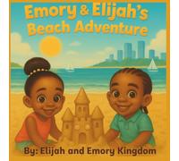 Emory & Elijah's Beach Adventure (Emory & Elijah's Adventure)