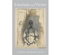 Emotion and Virtue