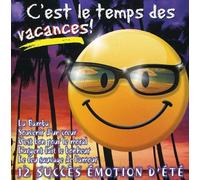 Emotion D'Ete - C'est Le Temps Des Vacances