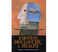 Emotion, Disclosure and Health