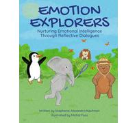 Emotion Explorers: Nurturing Emotional Intelligence Through Reflective Dialogue