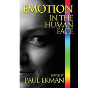 Emotion in the Human Face