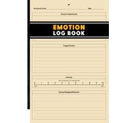 Emotion Log Book: Simple Logbook for Emotions | Record and Track Your Emotional Experience