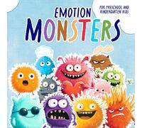 Emotion Monsters: A Fun and Colorful Children's Book for Preschool and Kindergarten Kids to Recognize, Understand, and Express Feelings, Social-Emotional Learning (SEL)
