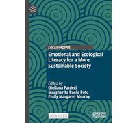 Emotional and Ecological Literacy for a More Sustainable Society (Sustainable Development Goals Series)