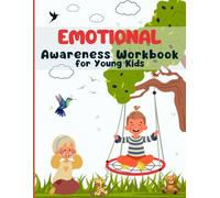 Emotional Awareness Workbook for Young Kids: Understanding Feelings Guide, Recognizing Expressions, Self-Regulation Exercises, Social Skills Activity ... Mindfulness for Children, Identifying States