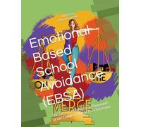 Emotional Based School Avoidance (EBSA): The Silent Crisis Keeping Thousands of UK Children Out of the Classroom (Series 5)