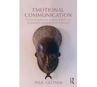Emotional Communication – Countertransference Analysis & Use of Feeling in Psychoanalytic Technique