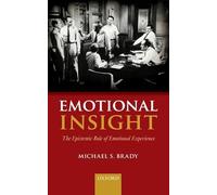 Emotional Insight: The Epistemic Role of Emotional Experience