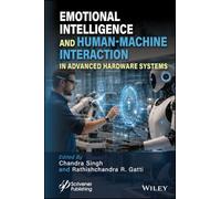 Emotional Intelligence and Human-Machine Interaction in Advanced Hardware Systems