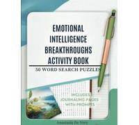 Emotional Intelligence Breakthroughs Activity Book