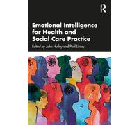 Emotional Intelligence for Health and Social Care Practice