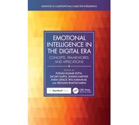 Emotional Intelligence in the Digital Era: Concepts, Frameworks, and Applications (Advances in Computational Collective Intelligence)