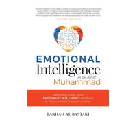 Emotional Intelligence in the Life of Muhammad