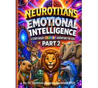 EMOTIONAL INTELLIGENCE PART 2: Understanding Our Emotions (NeuroTitans)