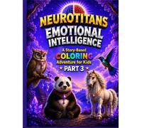 EMOTIONAL INTELLIGENCE PART 3: Understanding Our Emotions (NeuroTitans)