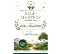 Emotional Intelligence Self-Mastery Series Part 3: Social Awareness Month 8: Social Observation
