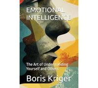 EMOTIONAL INTELLIGENCE: The Art of Understanding Yourself and Others: 44 (Philosophical Questions)