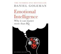 Emotional Intelligence: Why it Can Matter More Than IQ