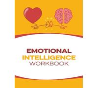 Emotional Intelligence Workbook