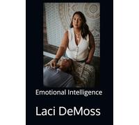 Emotional Intelligence: Your EQ is just and important as your IQ