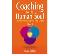 Emotional Learning on Ontological Coaching (v. 2) (Coaching to the Human Soul: Ontological Coaching and Deep Change)