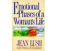 Emotional Phases/Woman's Life