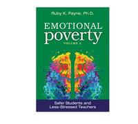 Emotional Poverty Volume 2 [Paperback] Ruby K. Payne, Ph.D.