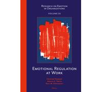 Emotional Regulation at Work