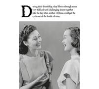 Emotional Rescue Female Photographic Humorous Blank Greeting Card - 'Cork' - Female Friendship - From The On The Ceiling Collection - Suitable For Birthdays