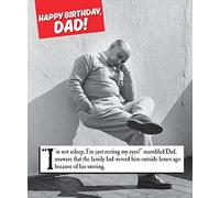 Emotional Rescue Funny Birthday Card for Dad, I'm Not Asleep, I'm Just Resting My Eyes! Mumbled Dad… Humorous Birthday Card, Black & White