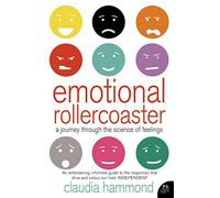 EMOTIONAL ROLLERCOASTER: A Journey Through the Science of Feelings