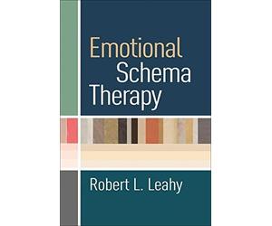 Emotional Schema Therapy by Robert L. Leahy PhD (2015-04-08)