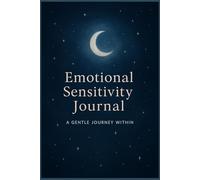 Emotional Sensitivity Journal