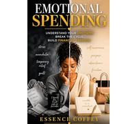 Emotional Spending: Why You Buy What You Don’t Need