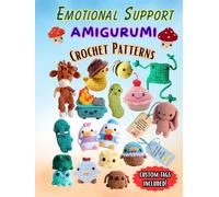 Emotional Support Amigurumi Crochet Patterns