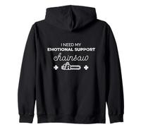 Emotional Support Chainsaw Funny Humor Work Design Zip Hoodie