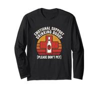 Emotional Support Drinking Buddy Please Dont Pet Funny Party Long Sleeve T-Shirt
